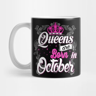 Queens are born in October Mug